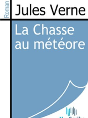 cover image of La Chasse au météore
